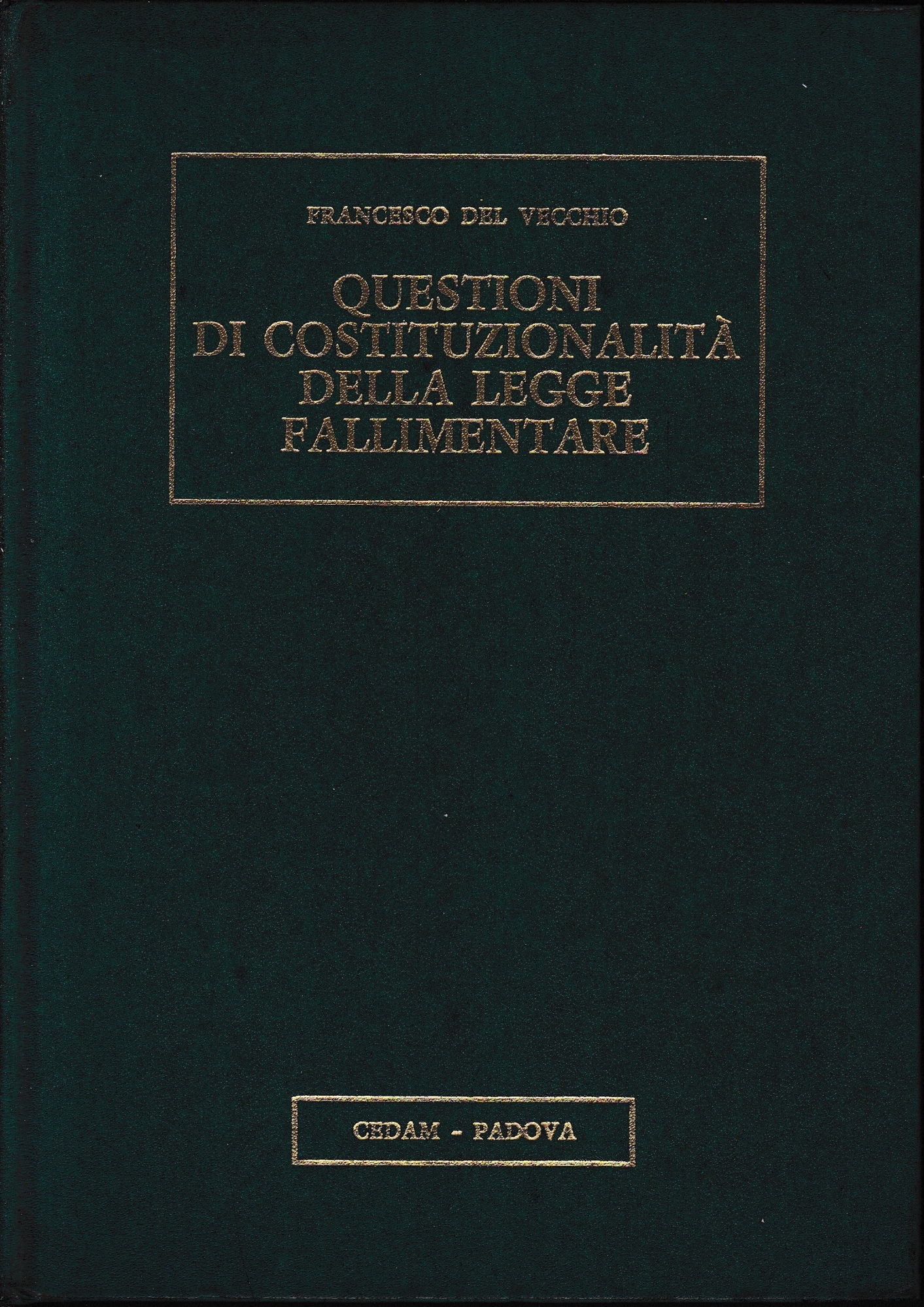 Abebooks Questioni di costituzionalità della legge fallimentare
