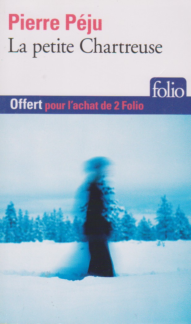 La petite Chartreuse PIERRE PEJU [Très bon] [Couverture souple]