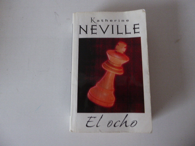 El Ocho. Paperback - Katherine Neville