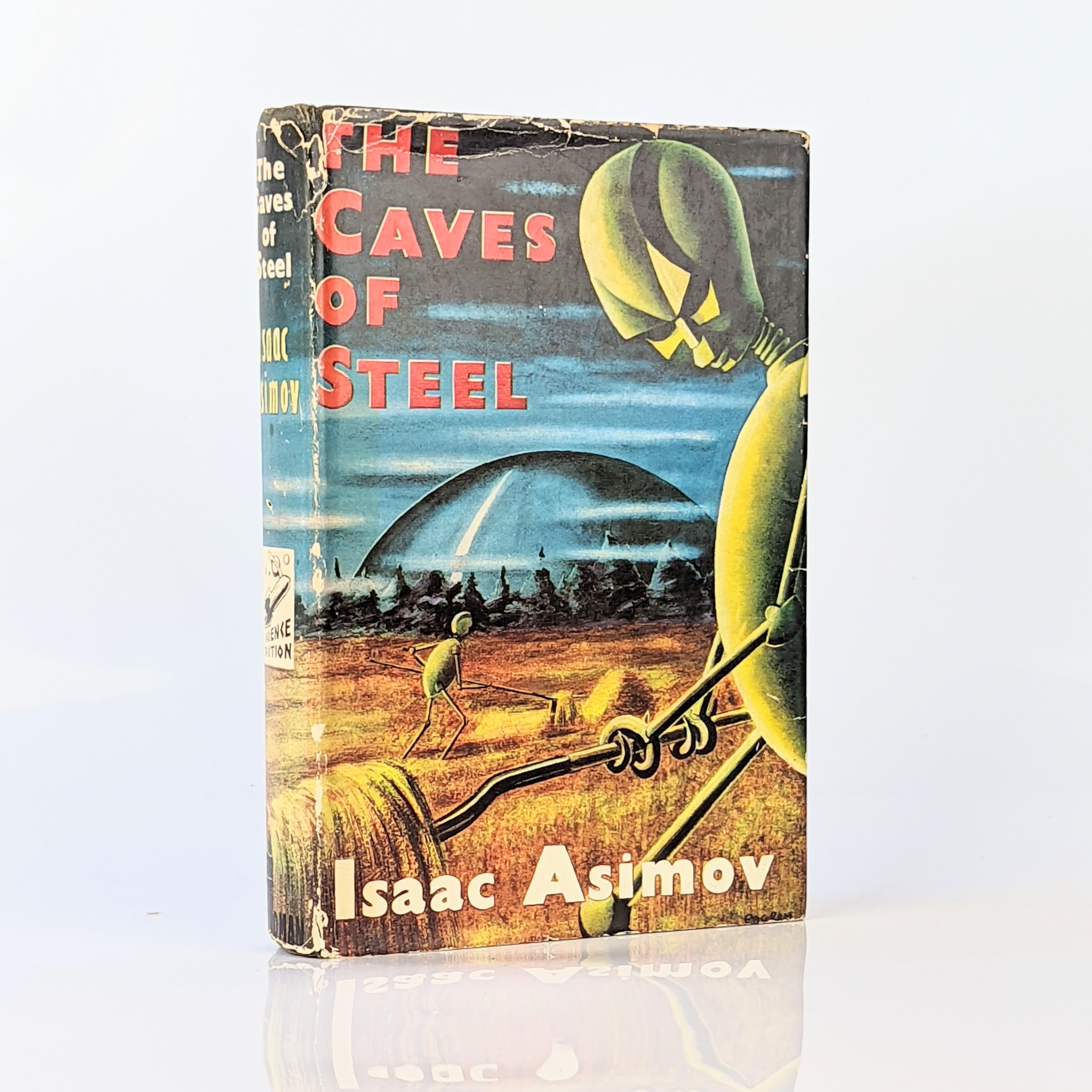 The Caves of Steel by Asimov, Isaac Very Good Hardcover (1954) 1st Edition Fine Book Cellar