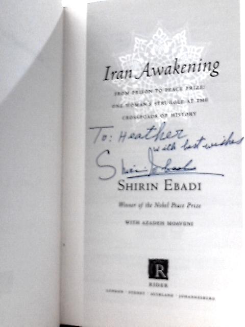 Iran Awakening Shirin Ebadi [Good] [Hardcover]