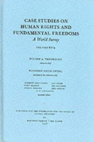 Case Studies on Human Rights and Fundamental Freedoms: 5 - Veenhoven, W A