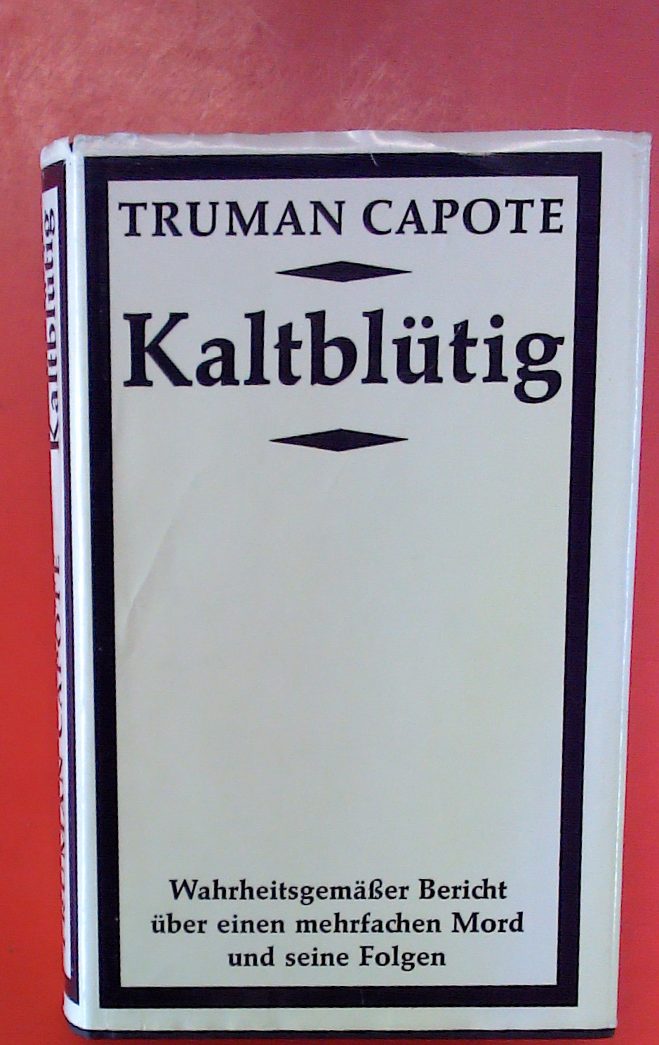 Kaltblütig - Truman Capote