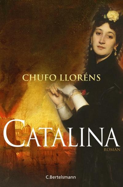 Catalina: Roman - Chufo Lloréns