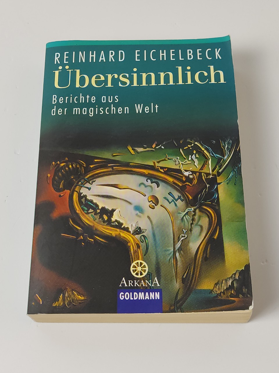 Übersinnlich : Berichte aus der magischen Welt - Eichelbeck, Reinhard