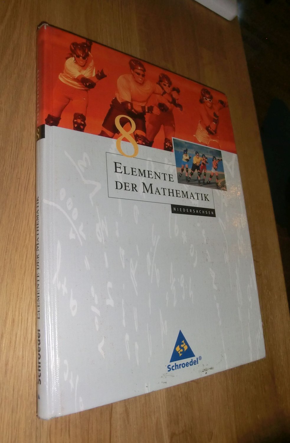 Elemente der Mathematik SI - Ausgabe 2004 für Niedersachsen: Schülerband 8 - Griesel, Heinz, Postel, Helmut, Suhr, Friedrich