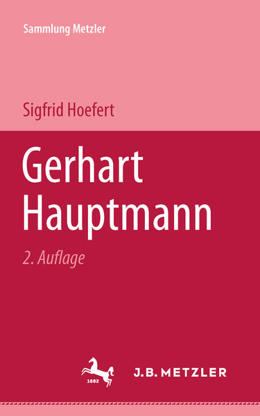 Gerhart Hauptmann (Sammlung Metzler) - Hoefert, Sigfrid