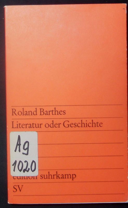 Literatur oder Geschichte. - Barthes, Roland