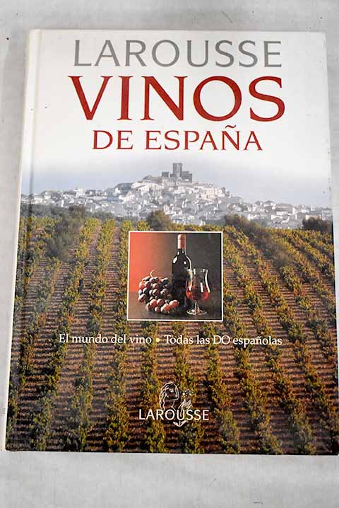 Larousse vinos de España