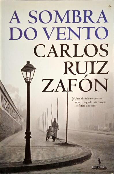 A SOMBRA DO VENTO. - ZAFÓN. (Carlos Ruiz)