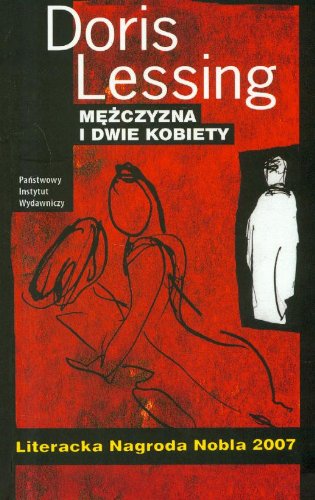 Mezczyzna i dwie kobiety - Lessing, Doris