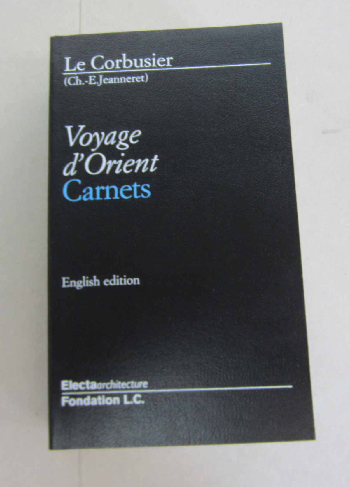 Le Corbusier - English Edition: Voyage