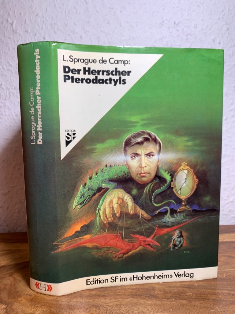 Der Herrscher Pterodactyls. Übersetzt von Thomas Schlück. - de Camp, Lyon Sprague
