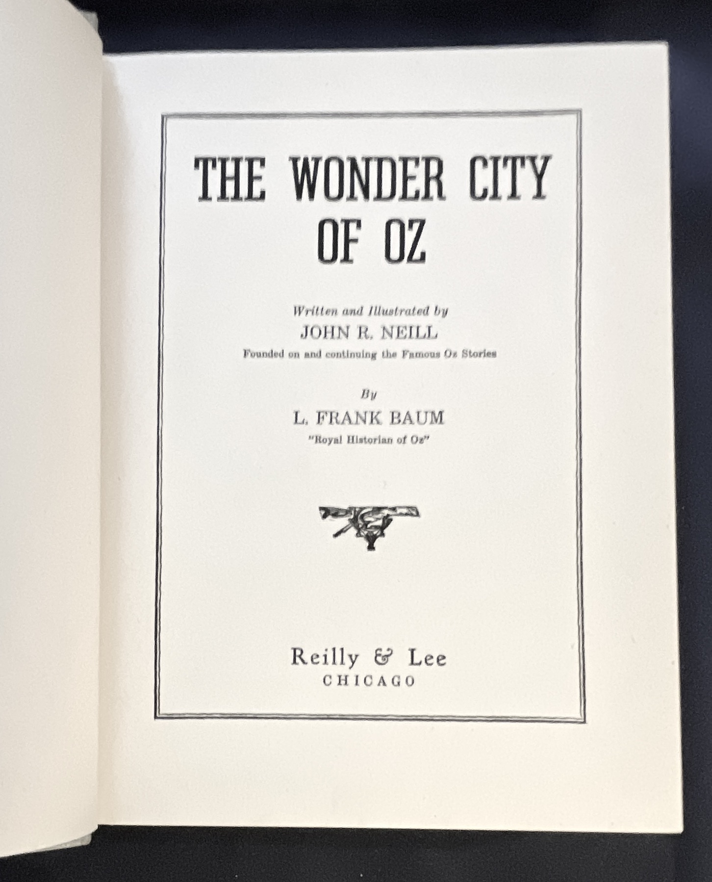 THE WONDER CITY OF OZ; Written and Illustrated by John R. Neill / By L ...