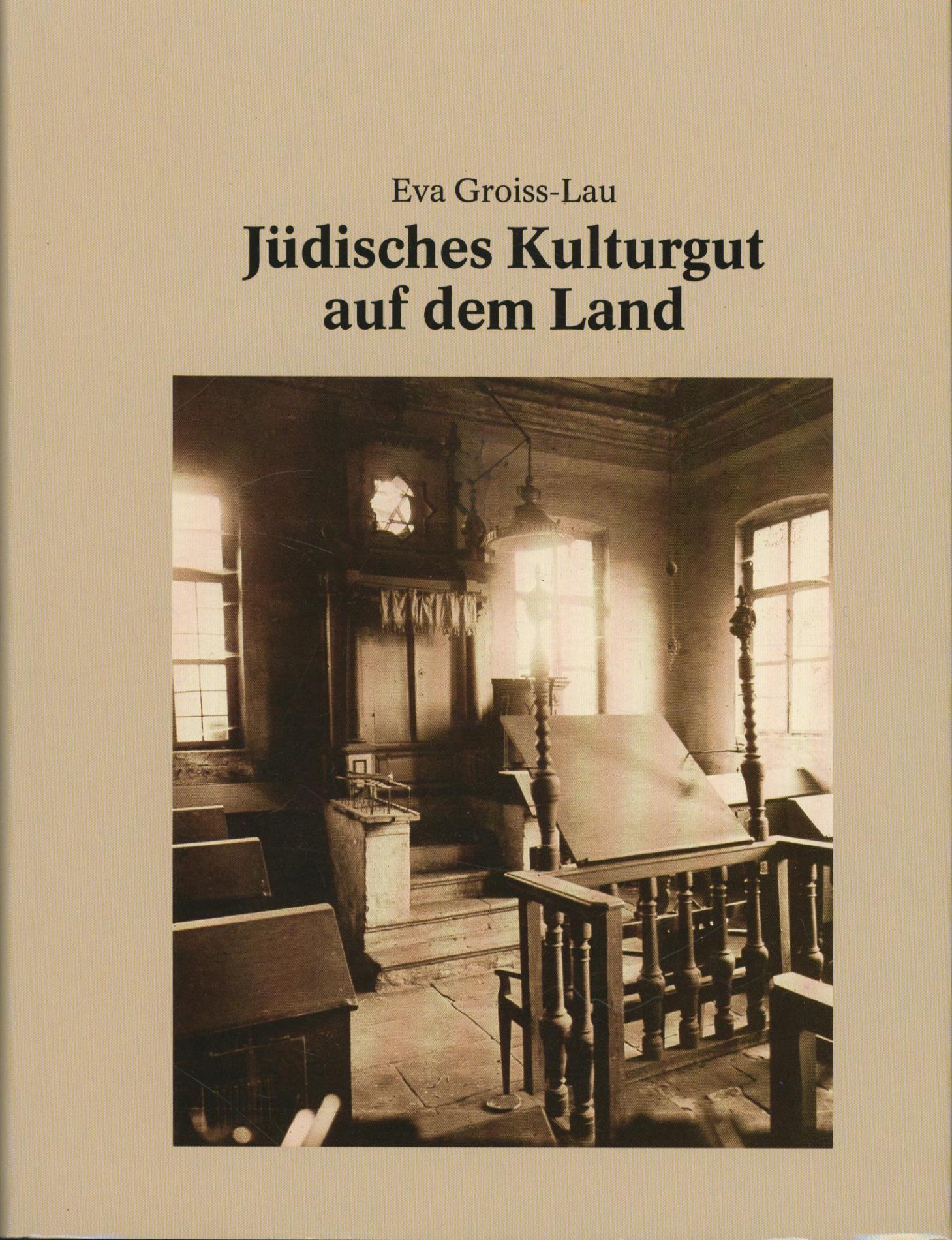 Landjudentum in Franken: Jüdische Landgemeinden in Oberfranken (1800-1942) - Guth, Klaus, Guth, Klaus, Groiss-Lau, Eva, Krzywinski, Ulrike