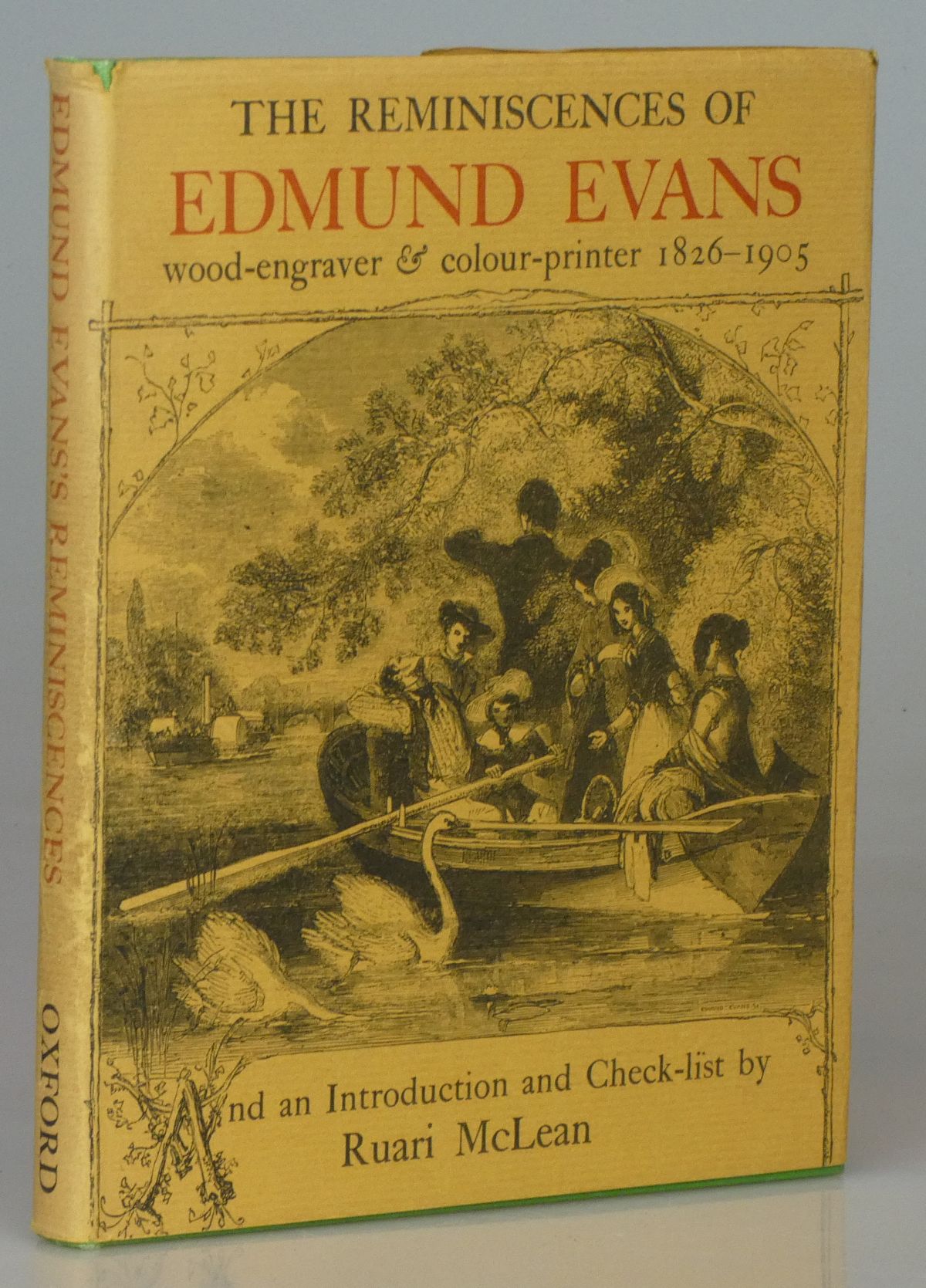 THE REMINISCENCES OF EDMUND EVANS