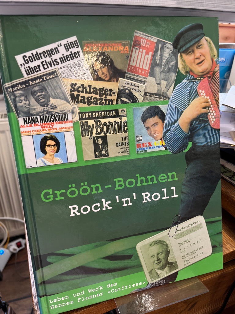 Gröön-Bohnen-Rock`n`Roll. Leben und Werk des Hannes Flesner (Ostfriese). - Jürgens, Werner