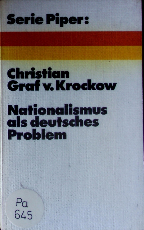 Nationalismus als deutsches Problem. - Krockow, Christian von