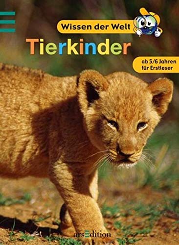 Wissen der Welt: Tierkinder: 1. Lesestufe für Erstleser - Brown, Janet A.