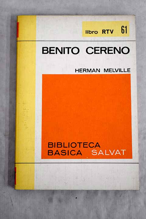 Benito Cereno - Melville