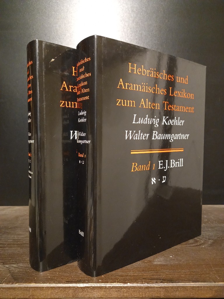 Hebräisches und Aramäisches Lexikon zum Alten Testament. [Von Ludwig Koehler und Walter Baumgartner]. - Baumgartner, Walter und Ludwig Köhler