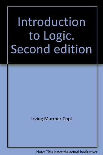 Introduction to Logic. Second edition Irving Marmer Copi [Good]