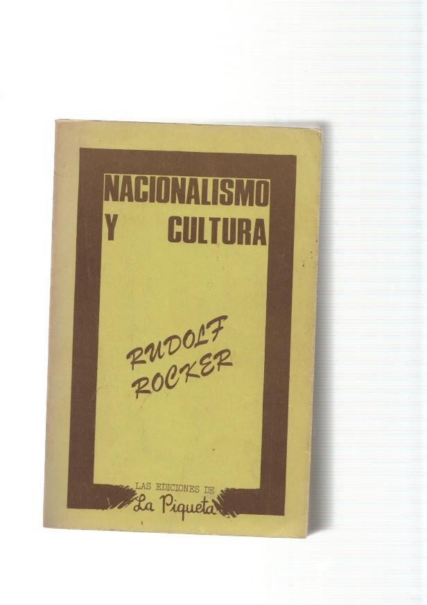 Nacionalismo y cultura - Rudolf Rocker