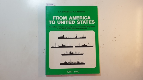 From America to United States Part 2 - Sawyer, L.A.; Mitchell, William Harry