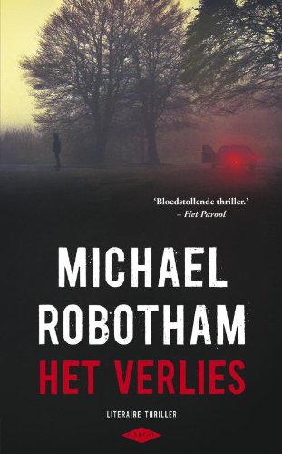 Het verlies (Joe O'Loughlin & Vincent Ruiz) - Robotham, Michael