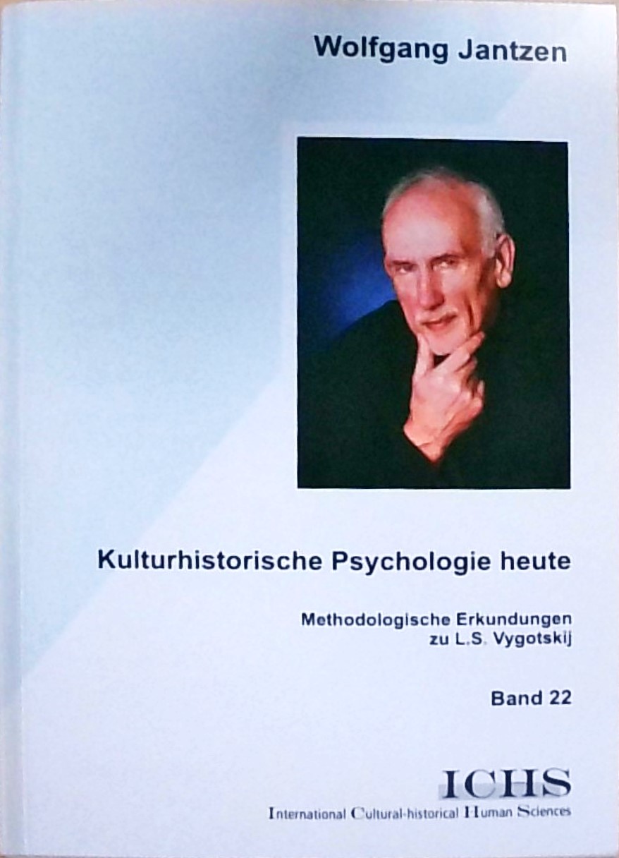 Kulturhistorische Humanwissenschaft: Ausgewählte Schriften - Jantzen, Wolfgang