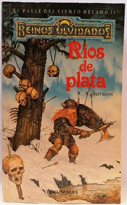 Ríos de plata. El valle del viento Helado II - Salvatore, R. A.