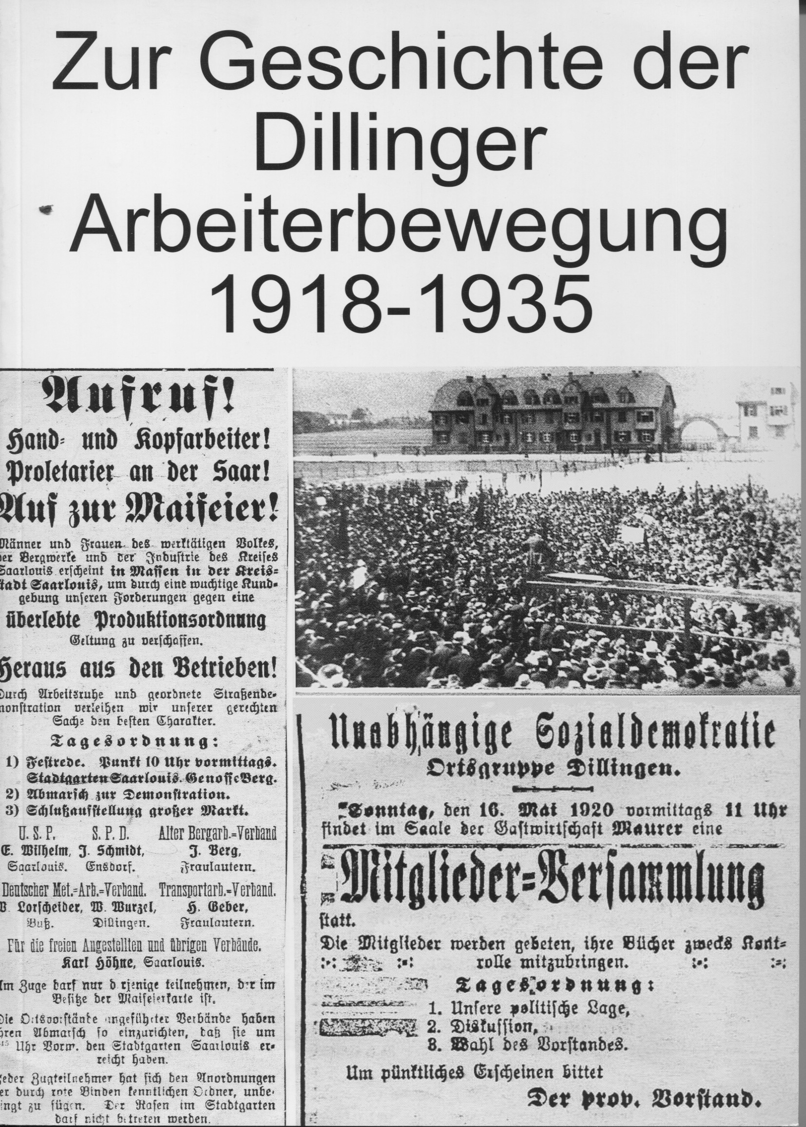 Zur Geschichte der Dillinger Arbeiterbewegung 1918 - 1935