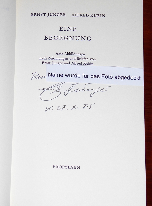 Ernst Jünger - Alfred Kubin - Eine Begegnung. (Von Ernst Jünger zugeneigt, SIGNIERT u. datiert). - Jünger, Ernst