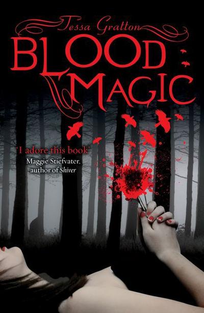 Blood Magic - Love cuts deep - Tessa Gratton