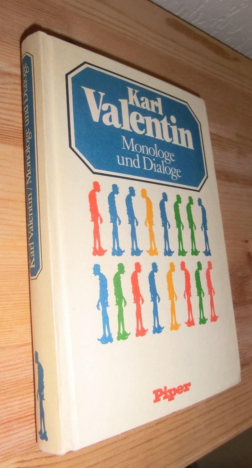 Karl Valentin - Monologe und Dialoge - Karl Valentin