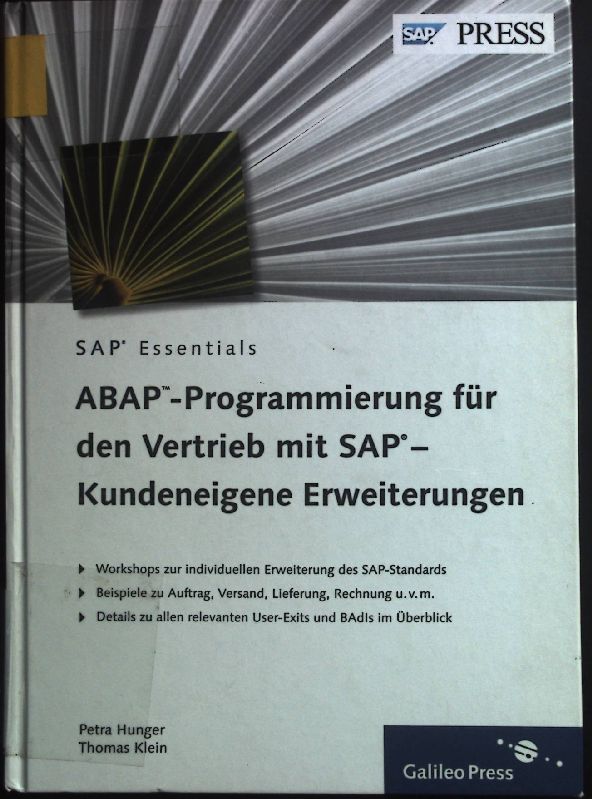 ABAP-Programmierung für den Vertrieb mit SAP - Kundeneigene Erweiterungen. SAP PRESS - Hunger, Petra und Thomas Klein