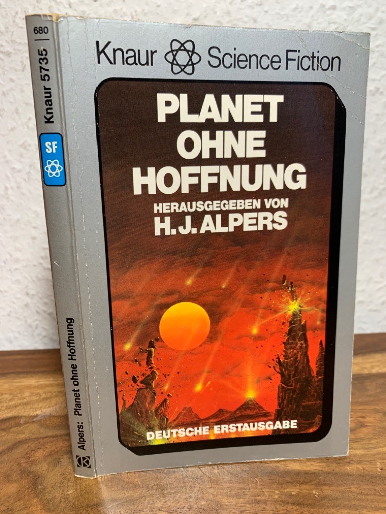 Planet ohne Hoffnung. Science Fiction Erzählungen. - Alpers, Hans Joachim (Hrsg.)