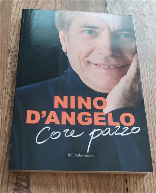 Core Pazzo - Nino D'angelo