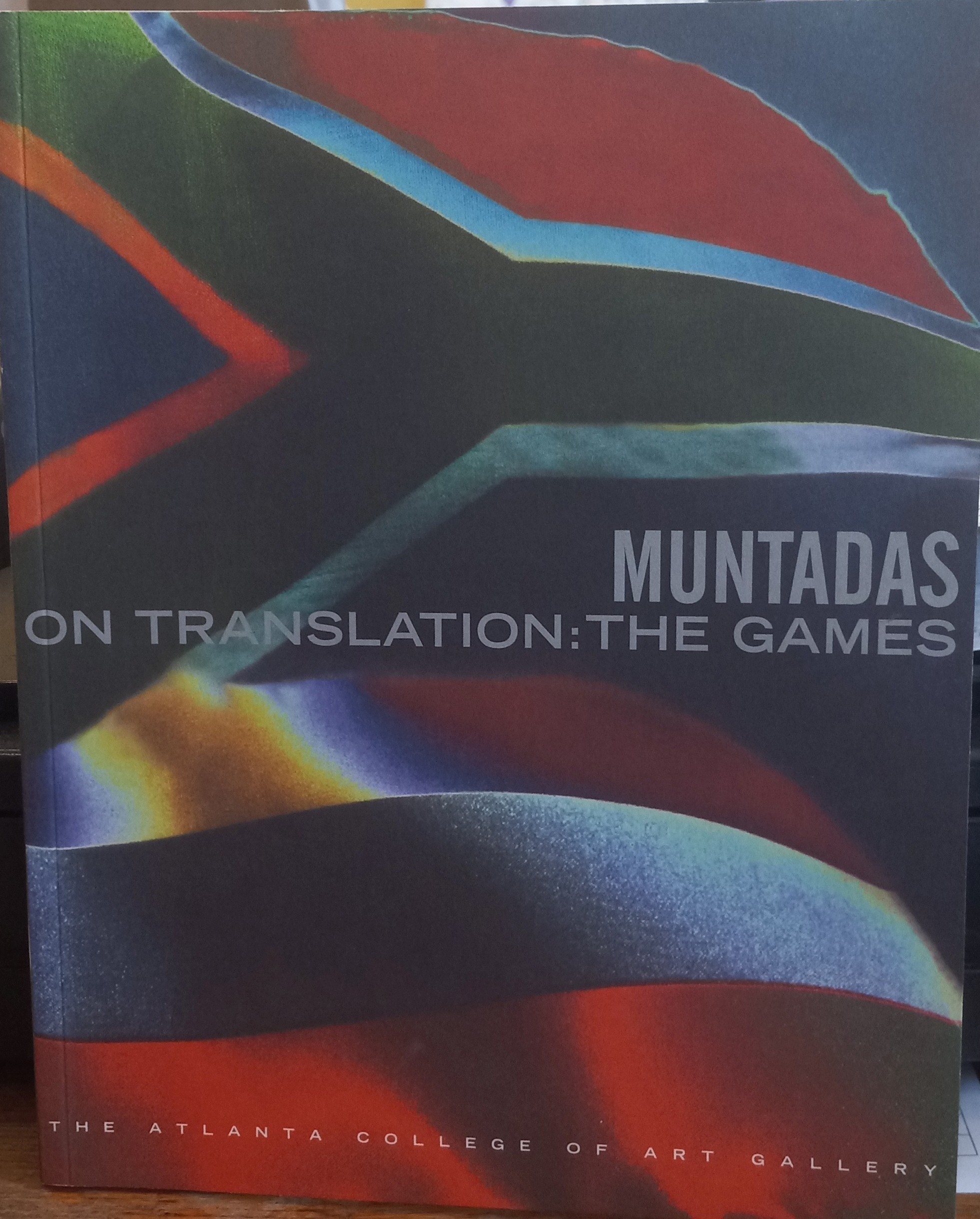 Muntadas - On Translation: The Games - Neidhardt, Jan E. [Editor]