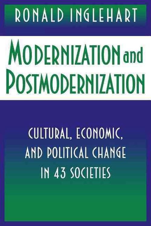 Modernization and Postmodernization (Paperback) - Ronald Inglehart