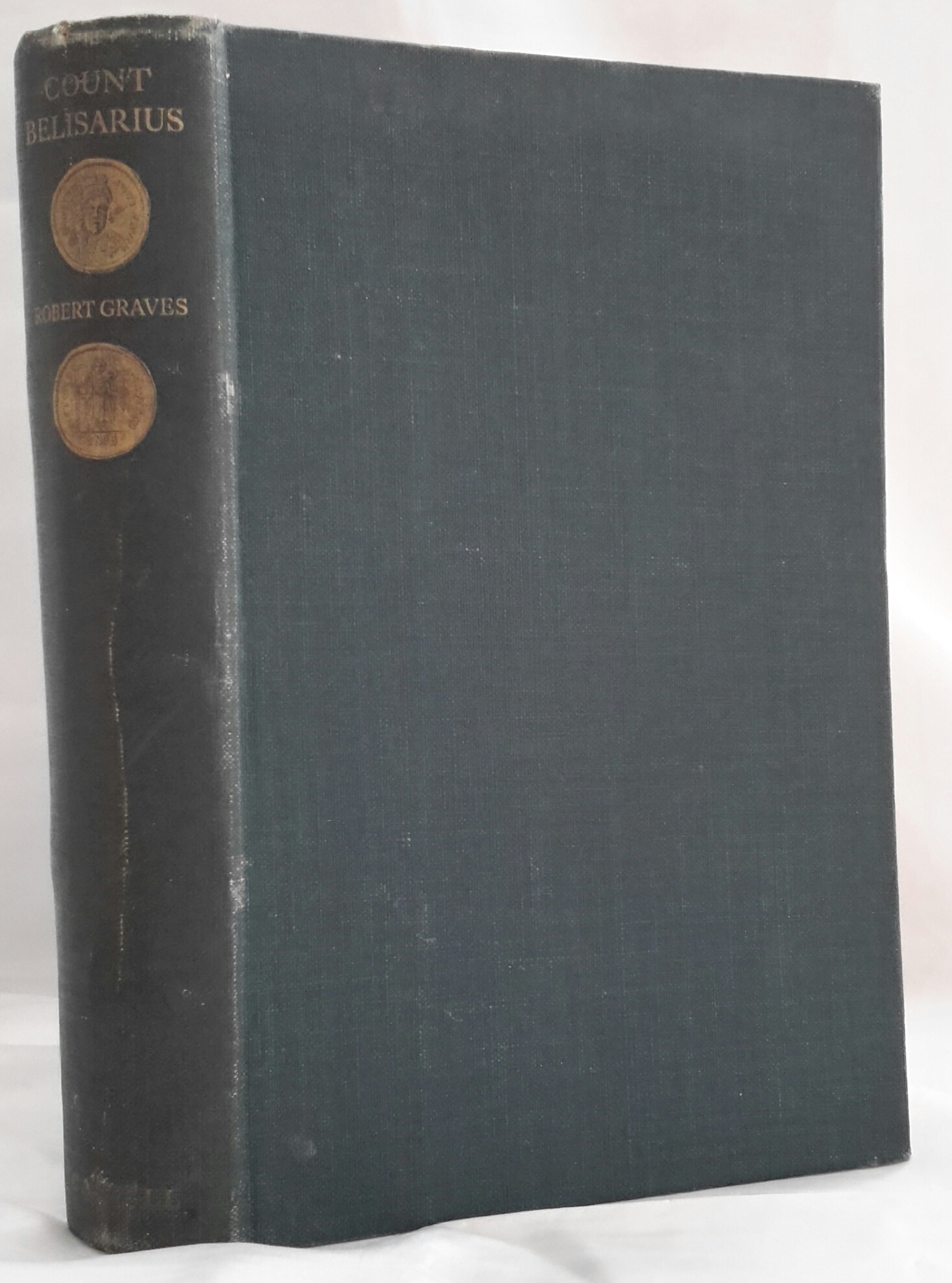 Count Belisarius. by GRAVES, Robert.: Very Good Hardcover (1938) 1st ...