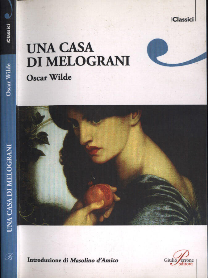 Una casa di melograni - Oscar Wilde