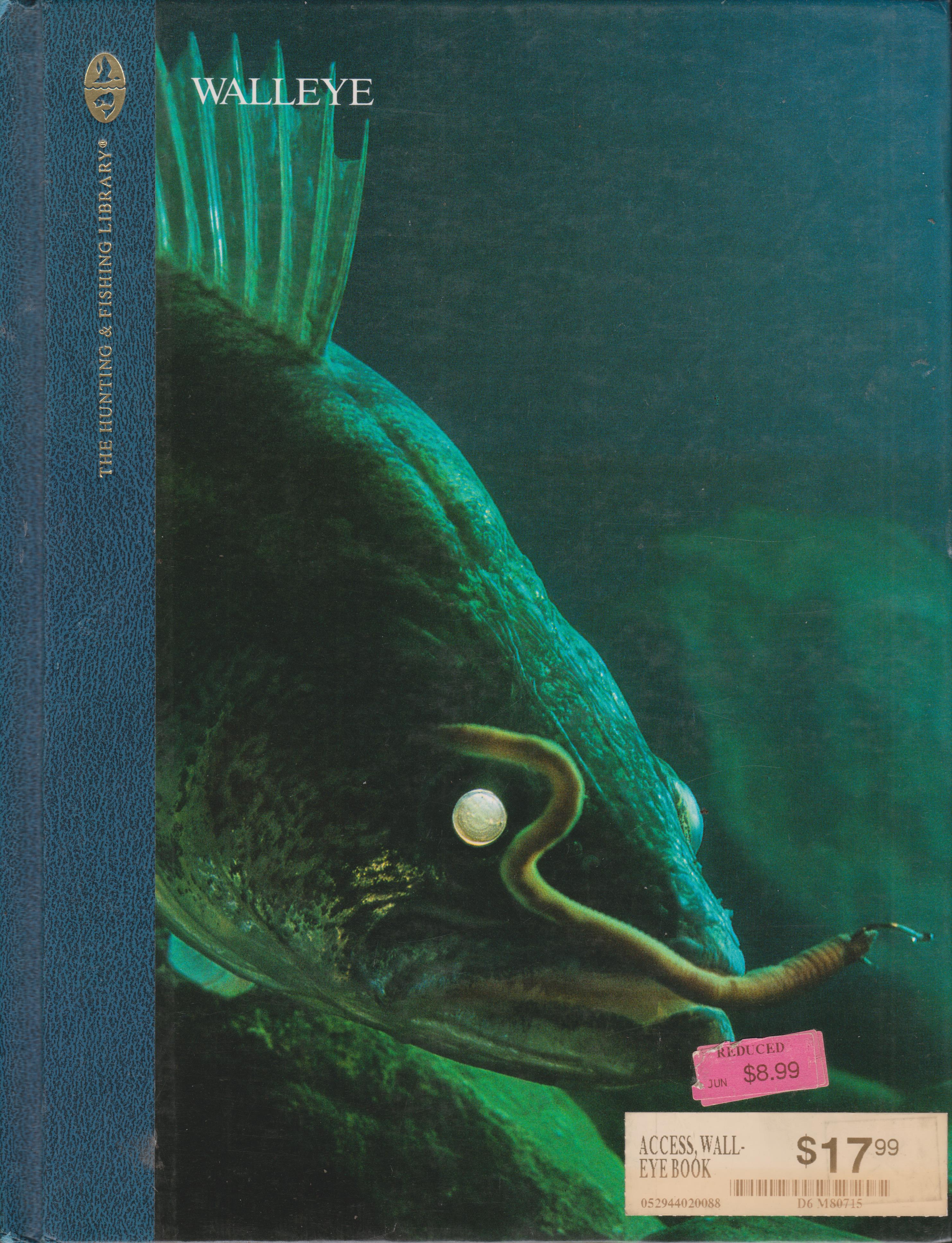 The Hunting & Fishing Library: Walleye by Sternberg, Dick: Good