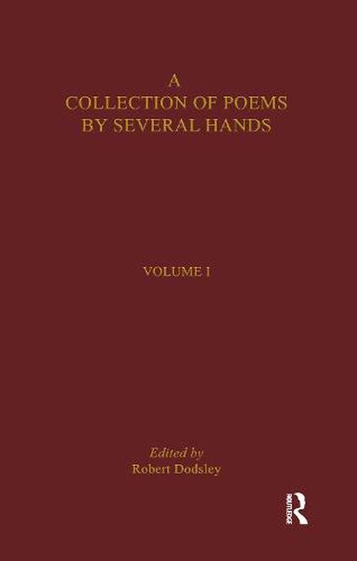 A Collection of Poems by Several Hands (Hardcover) - Routledge
