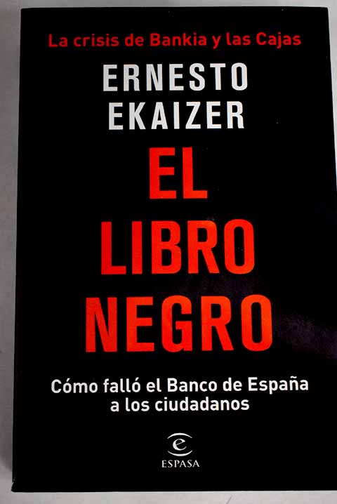 El libro negro - Ekaizer, Ernesto