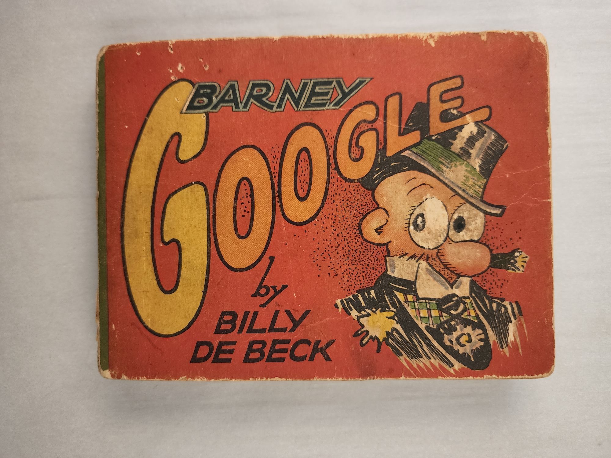 Barney Google Adapted from the famous Newspaper Strip by DeBeck, Billy