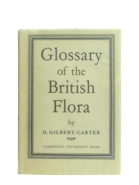 Glossary of the British Flora - Humphrey Gilbert Carter