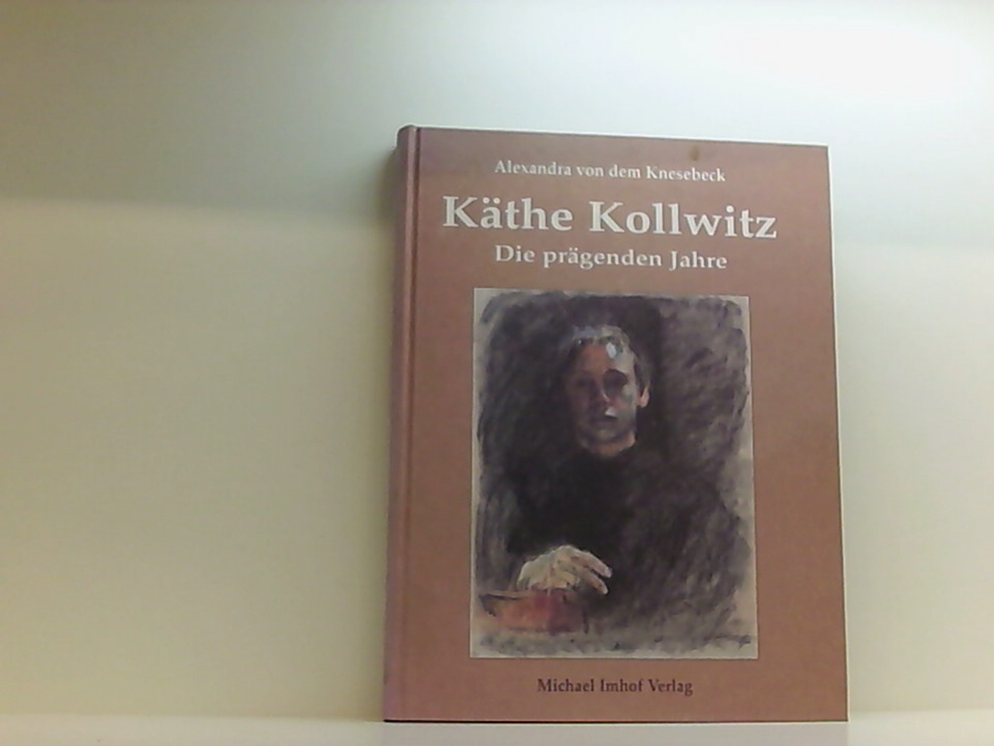 Käthe Kollwitz - Knesebeck Alexandra von, dem