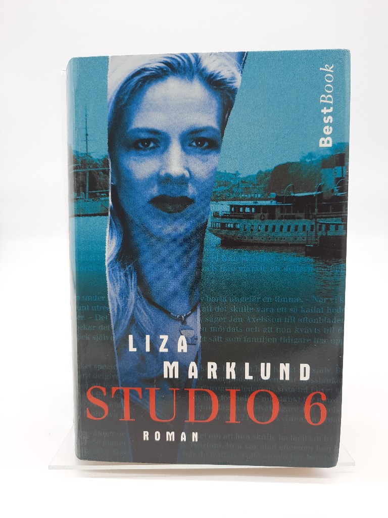 Studio 6 : Roman. Aus dem Schwed. von Susanne Dahmann - Marklund, Liza