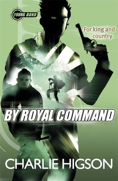 Young Bond: By Royal Command - Charlie Higson